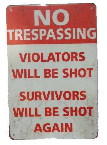 Retro Metal Sign- No Trespassing