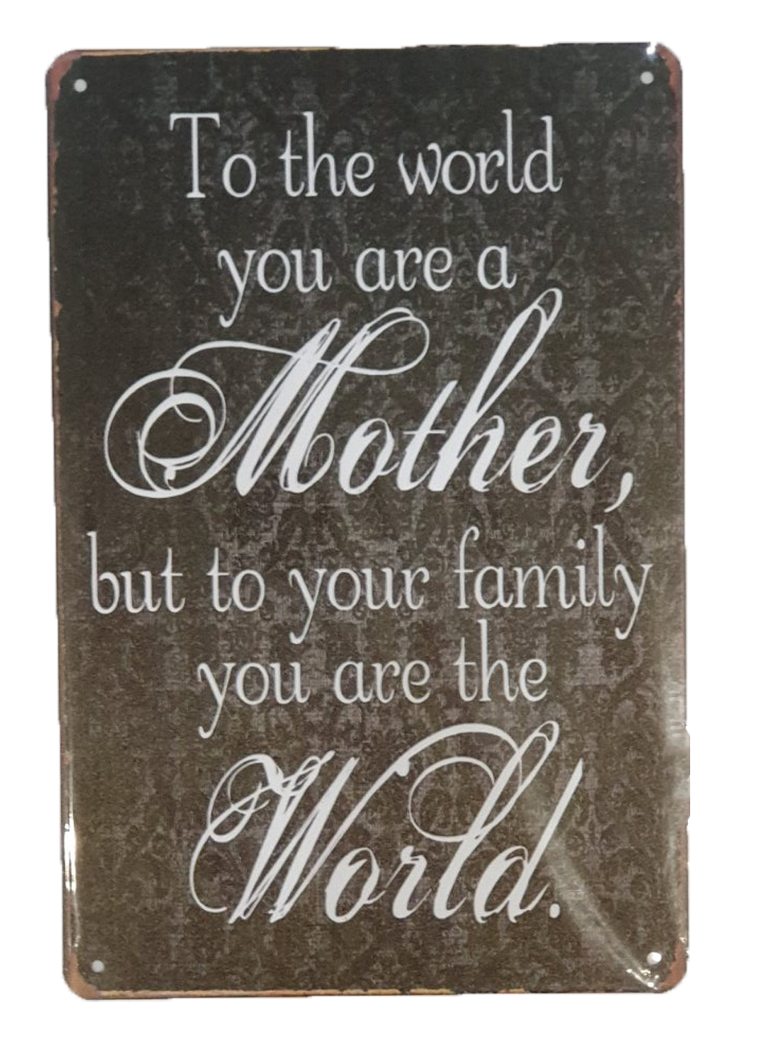 Retro Metal Sign- Mother