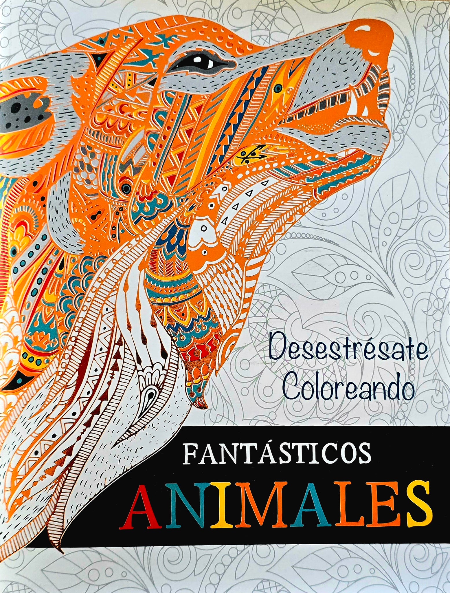 Adult Colouring Book-  Fantasticos Animals