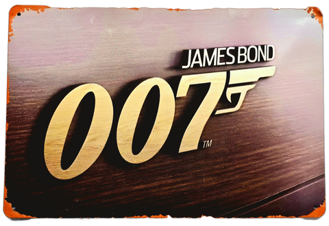 Retro Metal Sign- Bond 007