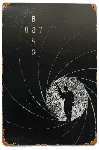 Retro Metal Sign- Bond 007