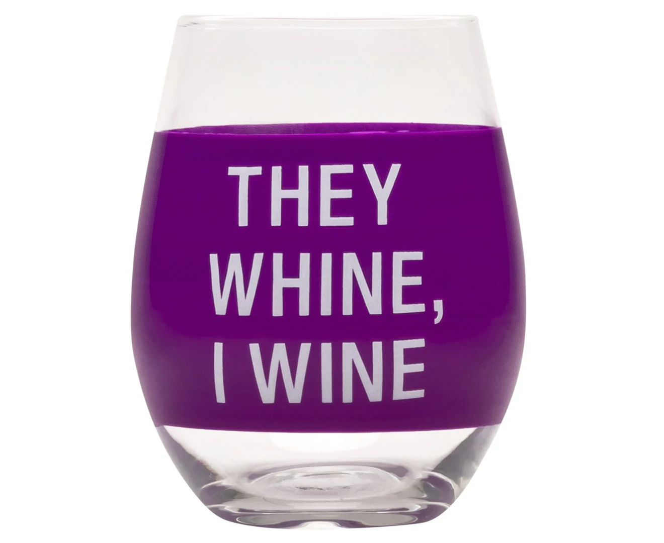 They Whine Wine Glass - Purple 470mL