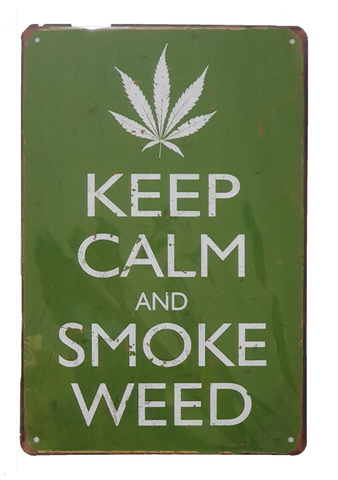 Retro Metal Sign- Keep Calm & S.... Weed