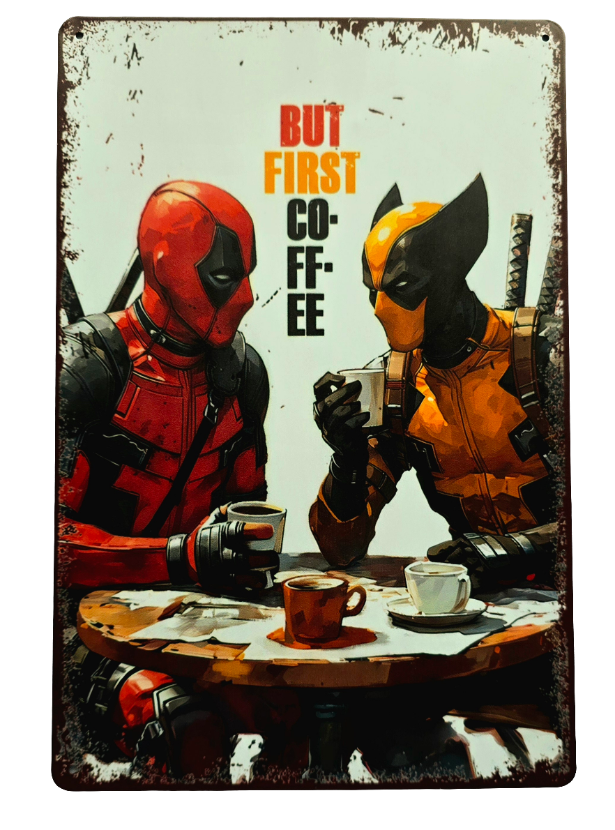 Retro Metal Sign- Coffee; Deadpool & Wolverine