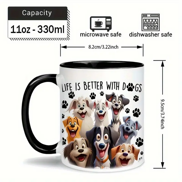 Life Is Better with Dogs Mug