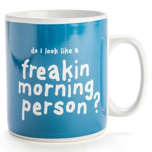 Do I Look Like A Freaking Morning Person Mug- 900mL